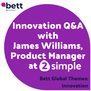 Bett Global Themes Inovation