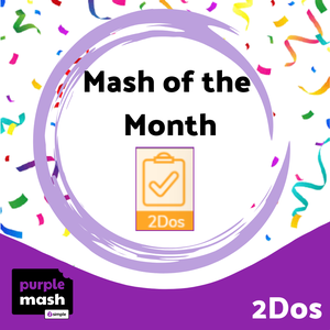 Copy of Mash of the Month - 2Do
