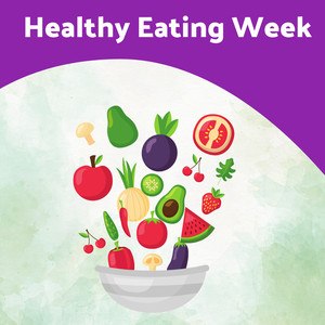 Healthy Eating week blog