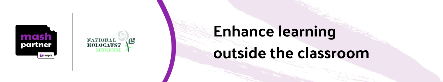 Mash Partner - National Holocaust Centre