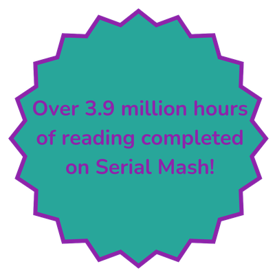Over 3.9 million hours of reading completed on Serial Mash!