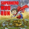 Superhero Mud Run